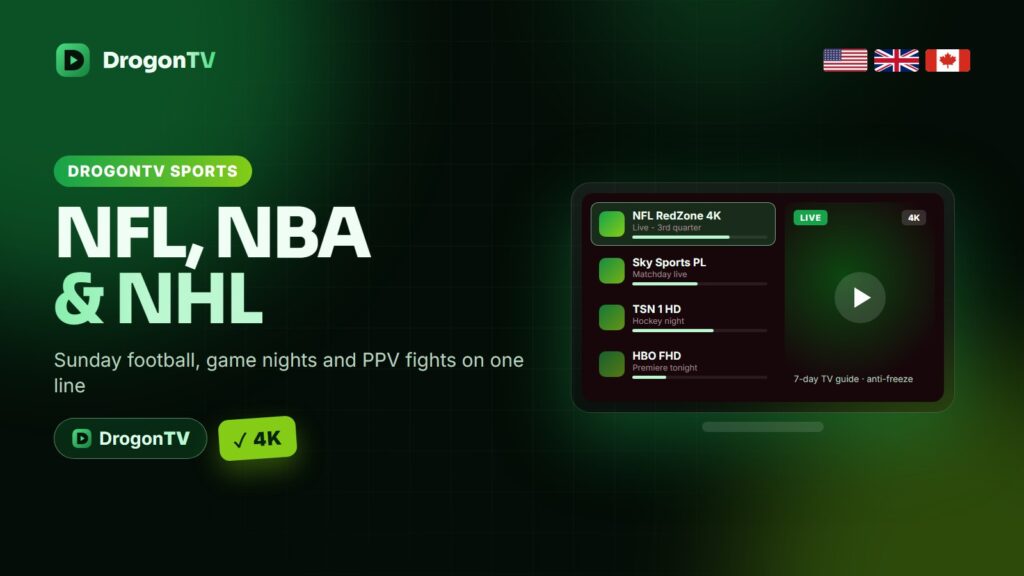 DrogonTV for sports: NFL, NBA, NHL, MLB and PPV fights on one IPTV line